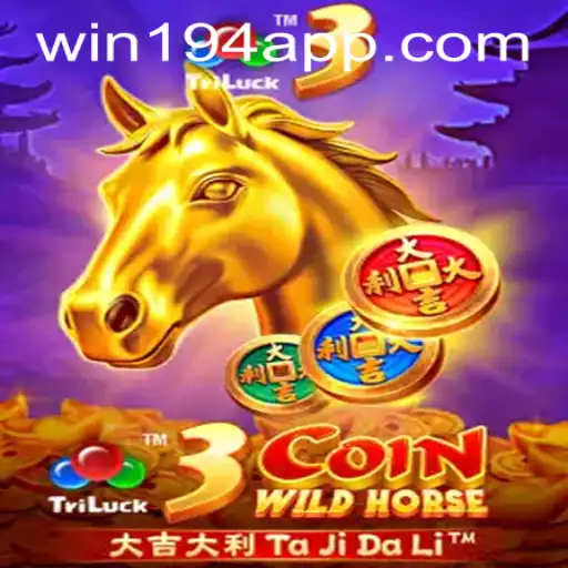 Exploring the Thrills of 3CoinWildHorse: Your Guide to Winning Strategies
