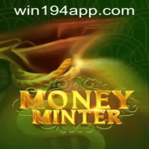 Exploring MoneyMinter: A Comprehensive Guide to the Game and Win194 PH Login