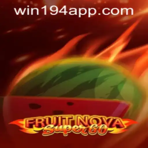 Unveiling the Exciting World of FruitNovaSuper60